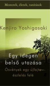 Egy idegen belső utazása