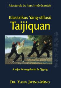 Klasszikus Yang-stílusú Taijiquan