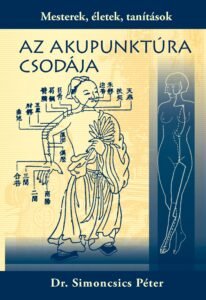 Az akupunktúra csodája