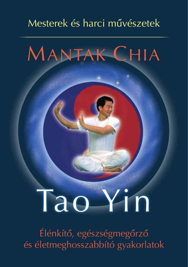 Mantak Chia: Tao Yin – a könyv borítója